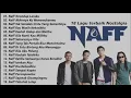 Download Lagu Naff full album tanpa iklan