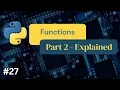 Python Functions Part 2 -
