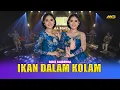 Download Lagu DIKE SABRINA - IKAN DALAM KOLAM Ft.BINTANG FORTUNA  