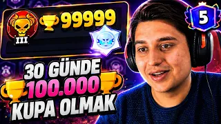EFSANE GÜN! 100.000 KUPA OLUYORUZ!! 😎 Brawl Stars (30 Günde 100.000 Kupa Olmak)