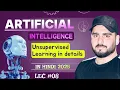 Mastering Unsupervised Learning Algorithms Use Cases Python Demos AI FULL Course Lecture