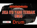 Download Lagu Jika Itu Yang Terbaik - Ungu No Drum / Drumless