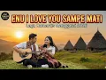 Lagu ENU I LOVE YOU SAMPE MATI   Lagu Manggarai Romantis Terbaru 2026   IDE TIMOR OFFICIAL