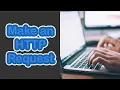 How to Make a HTTP request