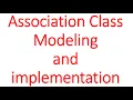 Association Class Modeling and implementation