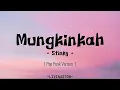 Stinky - Mungkinkah [ Pop Punk Version ] (Lirik)