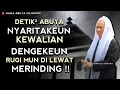 ELMU KEWALIAN \u0026 KISAH² WALI FULL | ABUYA UCI CILONGOK