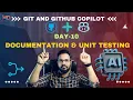 AI-Powered Documentation Testing GitHub Copilot Day-10 Mohit Decodes