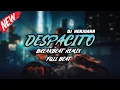 Download Lagu DJ DESPACITO BREAKBEAT REMIX FULL MELODY TERBARU 2024