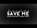 Lagu Gareth Emery feat. Christina Novelli - Save Me (Alex Ender Extended Remix)
