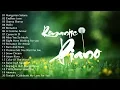 Download Lagu Romantic Piano: 20 Best Instrumental Music Of The Soothing  Relaxation