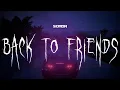 Download Lagu sombr - back to friends [ sped up ] lyrics