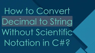 How to Convert Decimal to String Without Scientific Notation in C