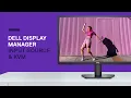 Dell Display Manager Input Source and KVM