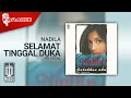 Download Lagu Nadila - Selamat Tinggal Duka (Official Karaoke Video) | No Vocal