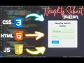 How To Make Naughty Submit Button Animated Submit Button Login Page