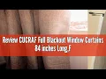 Review CUCRAF Full Blackout Window Curtains 84 inches Long Faux Linen Look Thermal Insulated Grommet