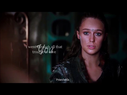 Download MP3 Clarke Griffin and Lexa || All I gave you is gone