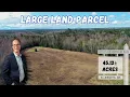 45 Acre Land Parcel with Potential Maine Real Estate