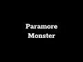 Download Lagu Paramore: Monster (Lyrics)