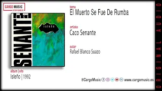 Download Caco Senante - El Muerto Se Fue De Rumba (Isleño 1992) [official audio + letra] MP3