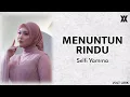 Download Lagu Menuntun Rindu - Selfi Yamma || Lirik 🎶