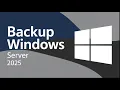 How to Windows Server Backup How to Backup Windows Server 2025 Full System Image