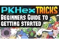 PKHex Beginners Guide for Setup - PKHex Tricks