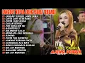 Lagu JANGAN TUNGGU LAMA LAMA, CINTA DARI SEBERANG - FULL ALBUM DANGDUT KOPLO AJENG FEBRIA VIRAL TERBARU