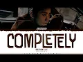 Download Lagu JAEHYUN 'Completely' Lyrics (재현 Completely 가사) [Color Coded_Eng] | ShadowByYoongi