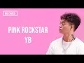 Download Lagu YB - Pink Rockstar ( Lyrics )