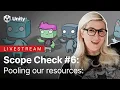 Scope Check Pooling our Resources