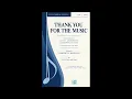 Thank You For The Music (SATB Choir), arr. Roberto Rabello
