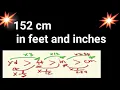 How tall is 152 cm in feet and inches 152 cm in feet and inches height 152 cm in feet and inches
