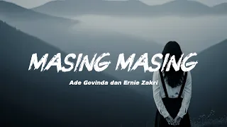 masing masing ade govinda u0026 ernie zakri versi slow rock cover by sebatas rasa 