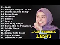 Download Lagu Lesti Full Album Terbaru 2025 - Album Lagu Lesti Kejora Terpopuler 2025 | Egois, Insan Biasa, Kejora