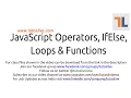 JavaScript Operators Control Structures Loops Functions By Tutoslive