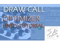 Draw Call Optimization Tutorial - Unity 3D Part