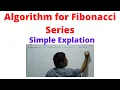 Algorithm for Fibonacci series