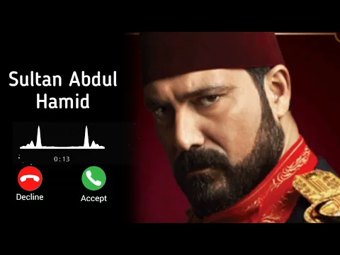 Download MP3 Sultan Abdul Hamid Drama Ringtone | Sultan Abdul Hamid Ringtone Remix Mp3 Download