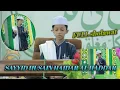 Download Lagu Sayyid Husein Haidar Al-Haddar Terbaru II Full album LIVE Yasinat Ambulu Jember