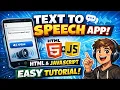 Text to Speech App HTML and JavaScript Easy Tutorial