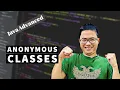 Java Anonymous Classes Java Advanced