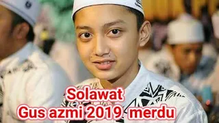 Download Solawat terbaru 2019 Gus azmi versi (jaran goyang) MP3