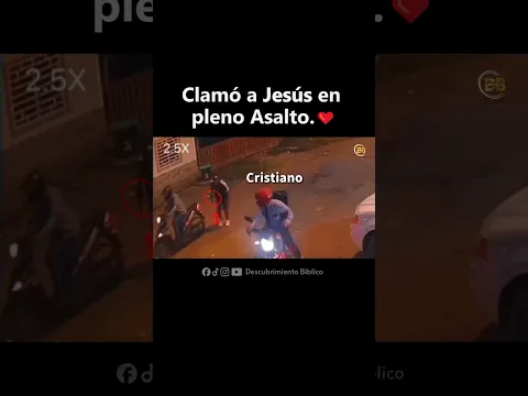 Clamó a Jesús en pleno asalto y pasó algo inesperado 🙏