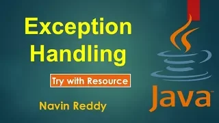 4 Exception Handling Try with Resource