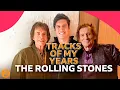Mick Jagger Ronnie Wood s Tracks Of My Years - 10 songs that tell The Rolling Stones life career