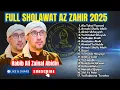 Lagu Sholawat Pilihan Az Zahir Full Terbaru 2025