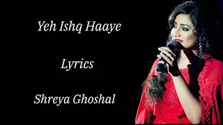 yeh ishq hai lyrics shreya ghoshal jab we met kareena kapoor shahid kapoor rb lyrics lover