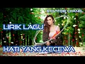 Download Lagu HATI YANG KECEWA LIRIK - Nafa Urbach ( Cover lirik by Syafitrie)